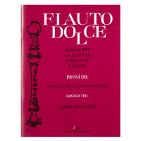 Ladislav Daniel Flauto Dolce - škola hry na altovou zobcovou  flétnu 1