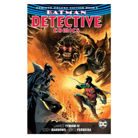 DC Comics Batman Detective Comics: The Rebirth Deluxe Edition 3 (Rebirth)