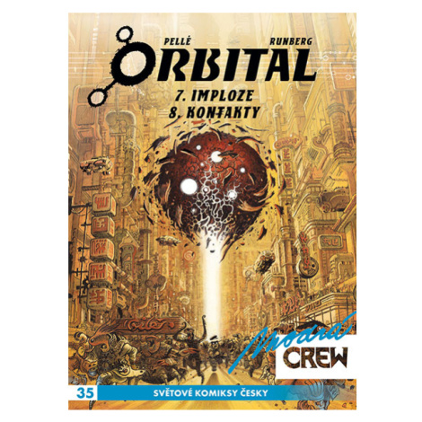 Modrá Crew 35: Orbital 7+8