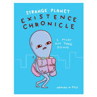 Headline Publishing Group Strange Planet: Existence Chronicle