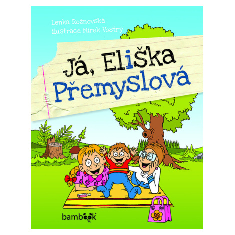 Já, Eliška Přemyslová, Rožnovská Lenka