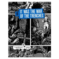 Top Shelf Productions It Was The War Of The Trenches
