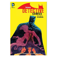 DC Comics Batman Detective Comics 6: Icarus (The New 52)