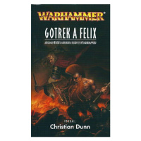 Polaris Warhammer: Gotrek a Felix