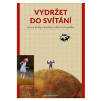 Analphabet Books Vydržet do svítání