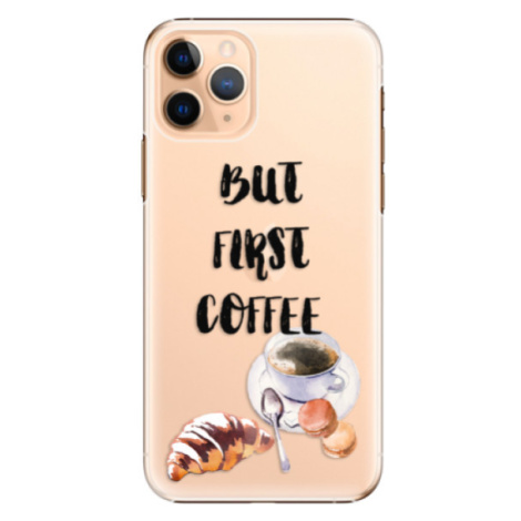 Plastové puzdro iSaprio - First Coffee - iPhone 11 Pro