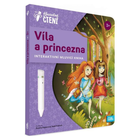Albi Kouzelné čtení Kniha Víla a princezna CZ