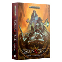 Games Workshop Warhammer: Age of Sigmar: Callis & Toll (Hardback)