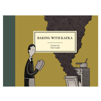 Canongate Books Ltd. Baking with Kafka