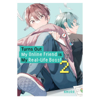 Kodansha America Turns Out My Online Friend is My Real-Life Boss! 2