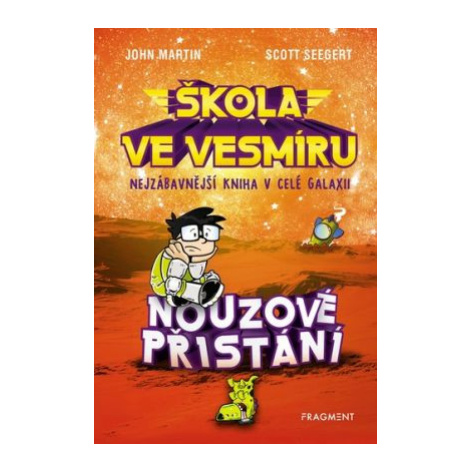 Škola ve vesmíru - Nouzové přistání - Scott Seegert