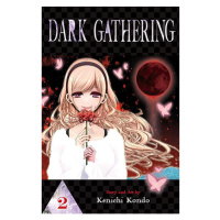 Viz Media Dark Gathering 2