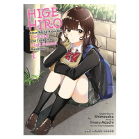 One Peace Books Higehiro 1: After Being Rejected, I Shaved and Took in a High School Runaway