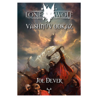 Mytago Lone Wolf: Vashnův odkaz