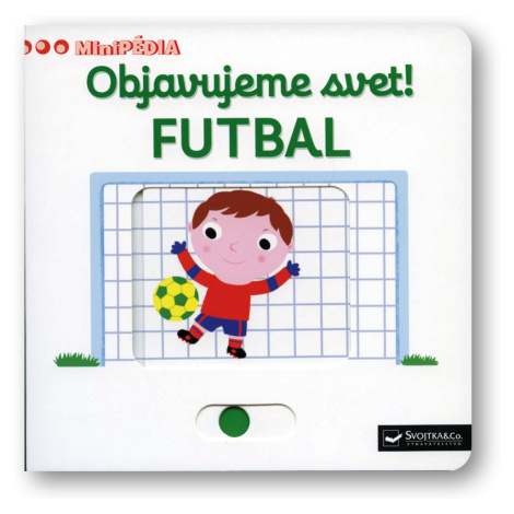 MiniPÉDIA – Objavujeme svet!  Futbal  Nathalie Choux
