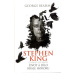 Stephen King: Čtyřicet let hrůzy - Život a dílo krále hororu