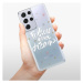 Odolné silikónové puzdro iSaprio - Follow Your Dreams - white - Samsung Galaxy S21 Ultra