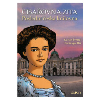 Doron Císařovna Zita - Poslední česká královna