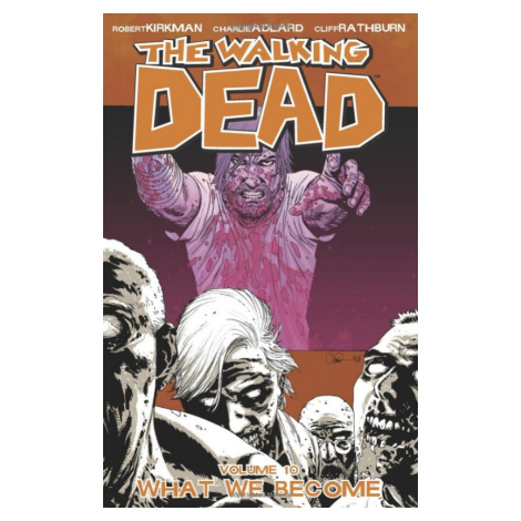 Image Comics Walking Dead 10 - What We Become