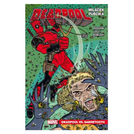 CREW Deadpool, miláček publika 2: Deadpool Vs. Sabretooth