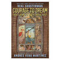 Scholastic US Courage to Dream: Tales of Hope in the Holocaust