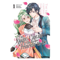 Seven Seas Entertainment Knight Captain is the New Princess-to-Be 1