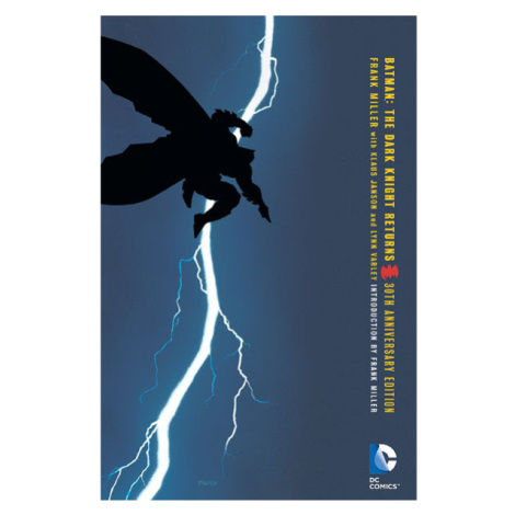 DC Comics Batman: Dark Knight Returns 30th Anniversary Edition