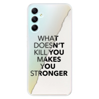Odolné silikónové puzdro iSaprio - Makes You Stronger - Samsung Galaxy A34 5G