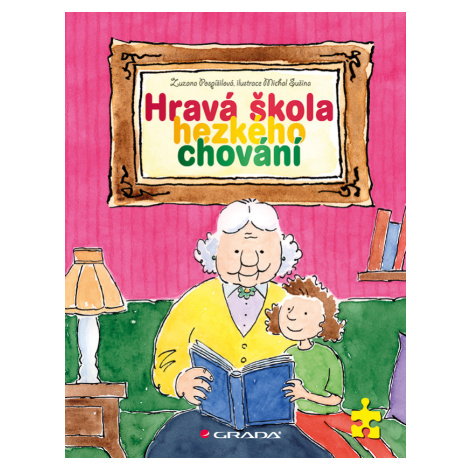 Hravá škola hezkého chování, Pospíšilová Zuzana