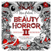 Idea & Design Works Beauty of Horror 2: Ghouliana's Creepatorium Coloring Book