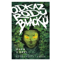 Comics Centrum Odkaz rodu Blacků 2 - Oheň v krvi