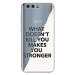Odolné silikónové puzdro iSaprio - Makes You Stronger - Huawei Honor 9