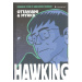 Grada Hawking- Geniální fyzik v grafickém románu