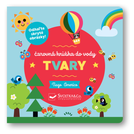 Tvary – Čarovná knižka do vody  Tiago Americo