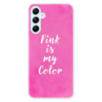 Odolné silikónové puzdro iSaprio - Pink is my color - Samsung Galaxy A34 5G