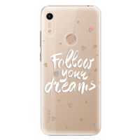Plastové puzdro iSaprio - Follow Your Dreams - white - Huawei Honor 8A