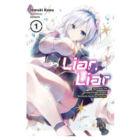 Yen Press Liar, Liar, 1: Apparently, the Lying Transfer Student Dominates Games by Cheating