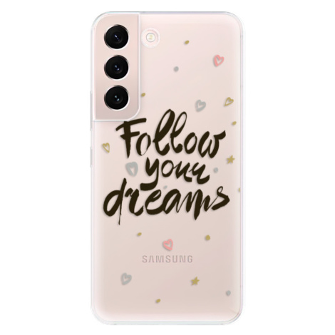 Odolné silikónové puzdro iSaprio - Follow Your Dreams - black - Samsung Galaxy S22 5G