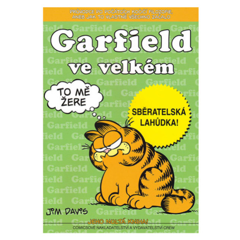 CREW Garfield 0 - Garfield ve velkém