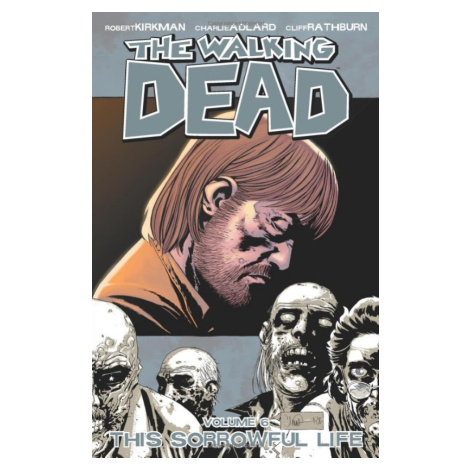 Image Comics Walking Dead 06 - This Sorrowful Life