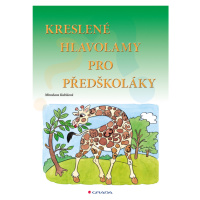 Kreslené hlavolamy pro předškoláky, Kubišová Miroslava