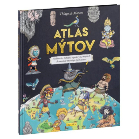 Atlas mýtov - Mýtický svet bohov