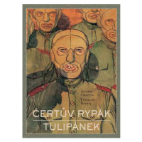 CREW Čertův rypák / Tulipánek (Pevná väzba)