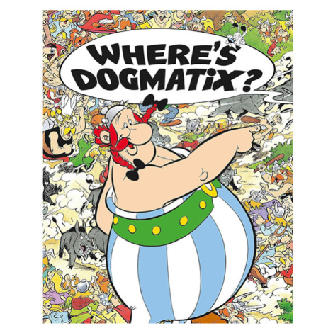 Sphere Asterix: Where's Dogmatix? (Pevná väzba)