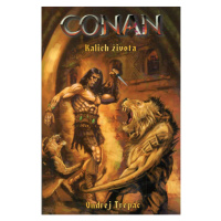 Brokilon Conan: Kalich života