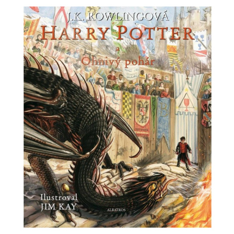 Albatros Harry Potter a Ohnivý pohár Ilustrované vydání J. K. Rowlingová CZ verzia