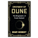 Gollancz Dreamer of Dune: The Biography of Frank Herbert
