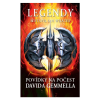 Perseus Legendy: Povídky na počest Davida Gemmella