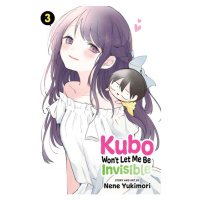 Viz Media Kubo Won't Let Me Be Invisible 3