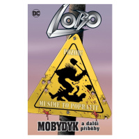 Crew Lobo: Mobydyk a další příběhy